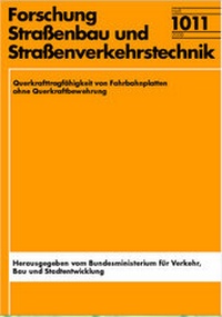 Abbildung von: Querkrafttragfähigkeit von Fahrbahnplatten ohne Querkraftbewehrung - Fachverlag NW in Carl Ed. Schünemann KG