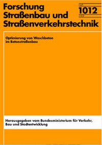Abbildung von: Optimierung von Waschbeton im Betonstraßenbau - Fachverlag NW in Carl Ed. Schünemann KG