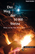 Cover: Der Weg der 10 000 Steine - dbusiness.de eine Marke der Motiv Offset NSK GmbH
