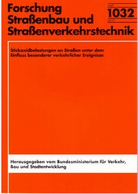 Abbildung von: Stickoxidbelastungen an Straßen unter dem Einfluss besonderer verkehrlicher Ereignisse - Fachverlag NW in Carl Ed. Schünemann KG