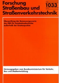 Abbildung von: Überprüfung der Bemessungswerte des HBS für Autobahnabschnitte außerhalb der Knotenpunkte - Fachverlag NW in Carl Ed. Schünemann KG