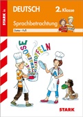 Cover: STARK Sprachbetrachtung 2. Klasse - Training Grundschule - Grundwissen, Aufgaben und L&ouml;sungen - Stark Verlag