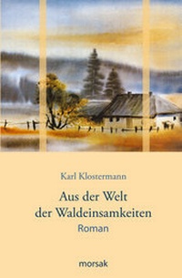 Abbildung von: Aus der Welt der Waldeinsamkeiten - Morsak
