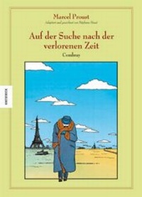 Abbildung von: Auf der Suche nach der verlorenen Zeit (Band 1) - Knesebeck