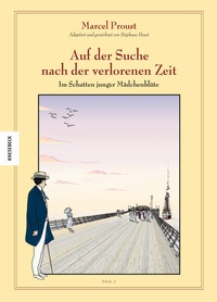 Abbildung von: Auf der Suche nach der verlorenen Zeit (Band 7) - Knesebeck