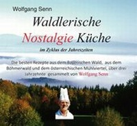 Abbildung von: Waldlerische Nostalgie Küche - im Zyklus der Jahreszeiten - Morsak