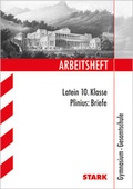 Cover: STARK Arbeitsheft Gymnasium - Latein - Plinius: Briefe - Stark Verlag GmbH