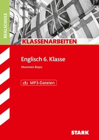 Abbildung von: STARK Englisch 6. Klasse - Klassenarbeiten Realschule - Stark Verlag