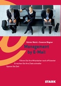 Cover: STARK Weick/Wagner: Management by E-Mail - Stark Verlag GmbH
