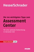 Cover: STARK Hesse/Schrader: EXAKT - Die 100 wichtigsten Tipps zum Assessment Center - Stark Verlag GmbH