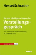 Cover: STARK Hesse/Schrader: EXAKT - Die 100 h&auml;ufigsten Fragen im Vorstellungspr&auml;ch - Stark Verlag GmbH