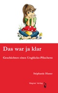 Cover: Das war ja klar - dbusiness.de eine Marke der Motiv Offset NSK GmbH