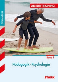 Abbildung von: STARK Abitur-Training - Pädagogik / Psychologie Band 1 - Stark Verlag GmbH