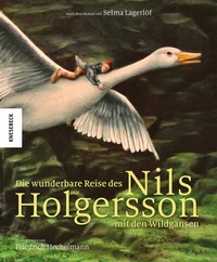 Abbildung von: Die wunderbare Reise des Nils Holgersson mit den Wildgänsen - Knesebeck