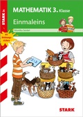 Cover: STARK Einmaleins 3. Klasse - Training Grundschule - Grundwissen, Aufgaben und L&ouml;sungen - Stark Verlag