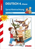 Cover: STARK Sprachbetrachtung 4. Klasse - Training Grundschule - Grundwissen, Aufgaben und L&ouml;sungen - Stark Verlag