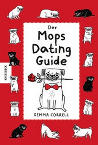 Enlarge image Cover: Der Mops-Dating-Guide - Knesebeck