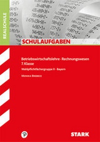 Abbildung von: STARK Schulaufgaben Realschule - BwR 7. Klasse - Bayern - Stark Verlag GmbH