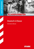 Cover: STARK Deutsch 6. Klasse - Klassenarbeiten Haupt-/Mittelschule - Stark Verlag