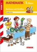 Cover: STARK Rechnen mit Gr&ouml;&szlig;en 1. Klasse - Training Grundschule - Grundwissen, Aufgaben und L&ouml;sungen - Stark Verlag