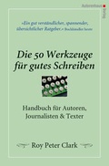 Cover: Die 50 Werkzeuge f&uuml;r gutes Schreiben - Autorenhaus-Verlag