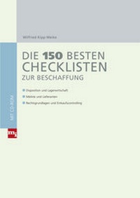Abbildung von: Die 150 besten Checklisten zur Beschaffung - mi-Wirtschaftsbuch