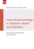Cover: Unternehmensnachfolge in Handwerk, Handel und Produktion - mi-Wirtschaftsbuch