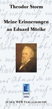 Cover: Meine Erinnerungen an Eduard M&ouml;rike - Cresco