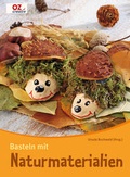 Cover: Basteln mit Naturmaterialien - Christophorus