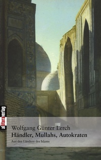 Abbildung von: Händler, Mullahs, Autokraten - Buch&Media