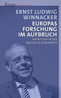Cover: Europas Forschung im Aufbruch - Berlin University Press ein Imprint von Verlagshaus R&ouml;merweg