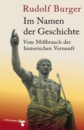 Cover: Im Namen der Geschichte - zu Klampen Verlag