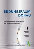 Cover: Bildungsraum Donau - Recherchen zum aktuellen Stand und zu Herausforderungen - Verlag Klemm+Oelschl&auml;ger
