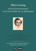 Cover: Albert Lortzing und die Konversationsoper in der ersten H&auml;lfte des 19. Jahrhunderts - Buch&Media