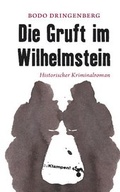 Cover: Die Gruft im Wilhelmstein - zu Klampen Verlag
