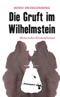 Cover: Die Gruft im Wilhelmstein - zu Klampen Verlag