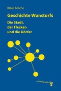 Cover: Geschichte Wunstorfs - zu Klampen Verlag
