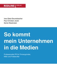Bild vergrößern Bild: So kommt mein Unternehmen in die Medien - REDLINE