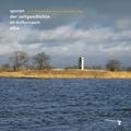 Cover: Spuren der Zeitgeschichte im Kulturraum Elbe - zu Klampen Verlag