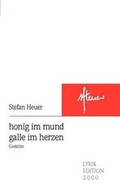 Cover: honig im mund - galle im herzen - Buch&Media