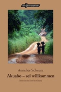 Cover: Akuabo - sei Willkommen! - Buch&Media