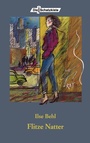 Cover: Flitze Natter - Buch&Media