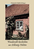 Cover: Wundervolle Geschichten aus Schleswig-Holstein - Mohland