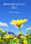 Cover: MOHLAND Jahrbuch 2012 - Mohland