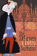 Cover: Die Sklaven des Sultans - Acabus Verlag