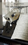 Cover: Der verschwundene Pianist - Buch&Media