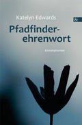 Cover: Pfadfinderehrenwort - Buch&Media
