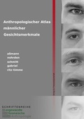 Cover: Anthropologischer Atlas m&auml;nnlicher Gesichtsmerkmale - Verlag f&uuml;r Polizeiwissenschaft
