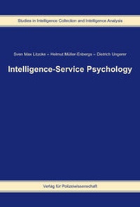 Enlarge image Cover: Intelligence-Service Psychology - Verlag für Polizeiwissenschaft