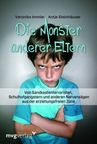 Enlarge image Cover: Die Monster anderer Eltern - mvg